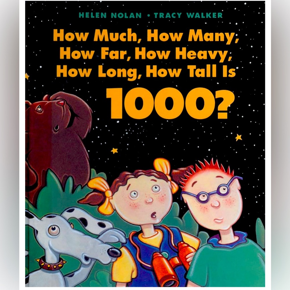 How Much, How Many, How Far, How Heavy, How Long, How Tall Is 1000? – Paperback